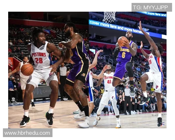 湖人队与活塞队激战四分之一决赛精彩回顾与赛后分析